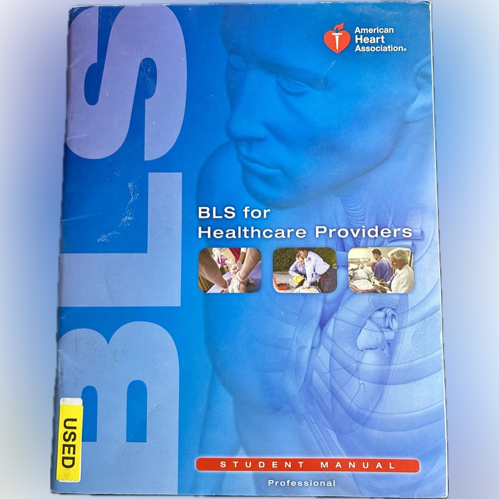 BLS for Healthcare Providers Student Manual by American Heart Association Staff
